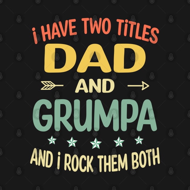 Grumpa - i have two titles dad and Grumpa by gothneko