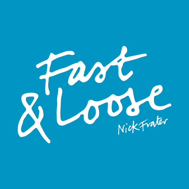 Fast & Loose Type (white) by Great Sheiks