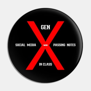 Gen x Our Time Pin