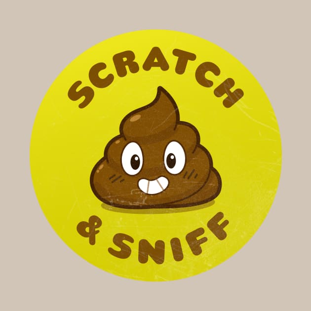 Scratch & Sniff Poo by petemcbride