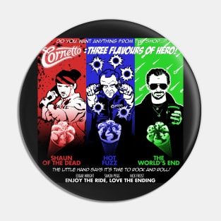 The Cornetto Trilogy: Three Flavours of Hero! Pin