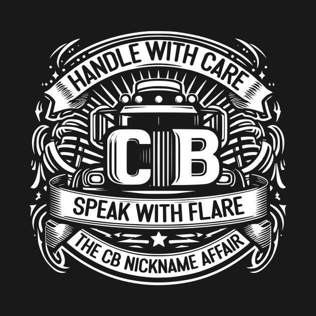 Handle with Care, Speak with Flare – The CB Nickname Affair by Styloutfit