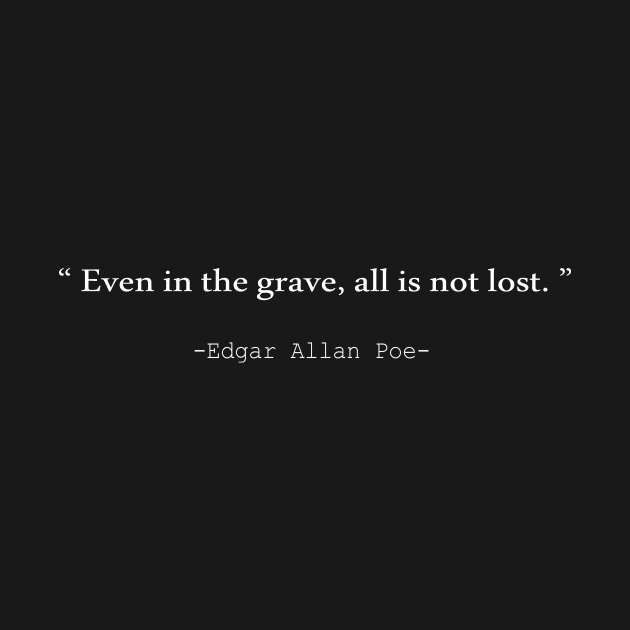 Edgar Allan Poe quote by amalya