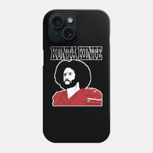 kunta kinte colin kaepernick Phone Case