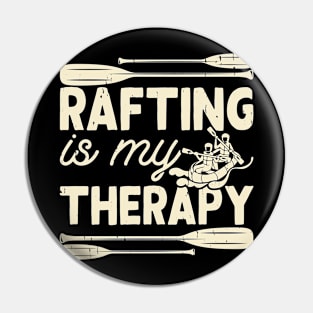 T shirt For Women Rafting Is My Therapy Pin