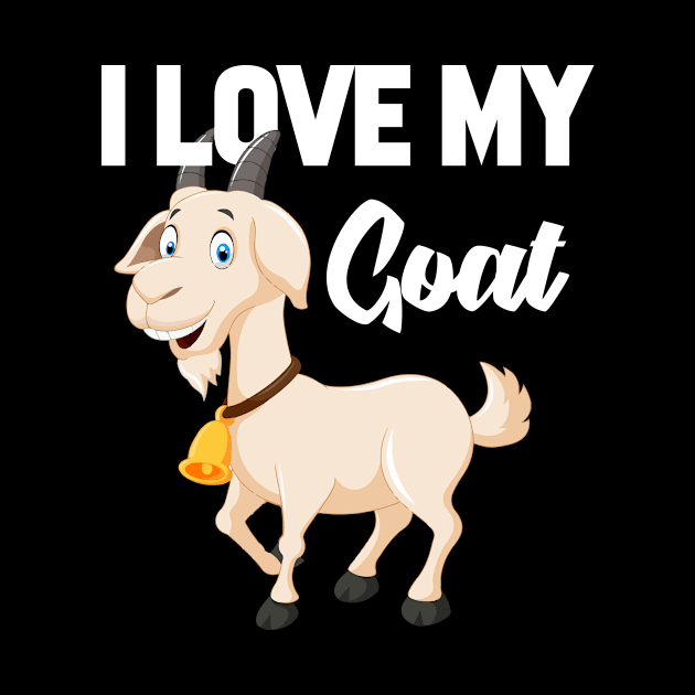 I Love My Goat by williamarmin