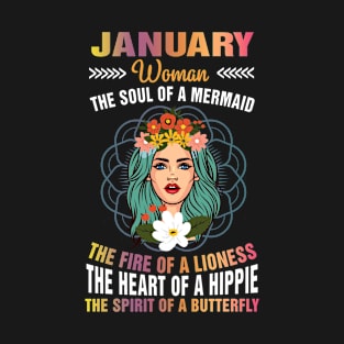 January Woman - The Soul Of A Mermaid Birthday T-Shirt T-Shirt