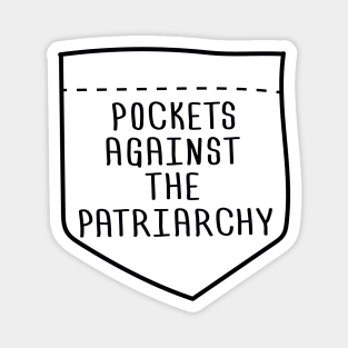 Pockets Against the Patriarchy - Dark Magnet