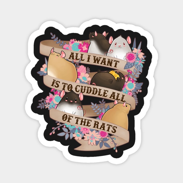 Cuddle All Of The Rats Magnet by Psitta