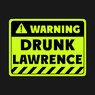 drunk Lawrence T-Shirt