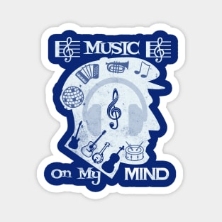 Music on my mind T Shirt for Music Lover Magnet