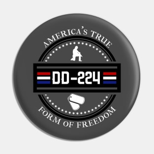 America's True Form of Freedom Veteran DD-224 Pin