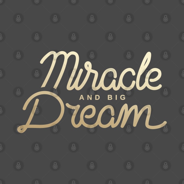 Miracle and Big Dream by adepartha