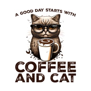 A Good Day Starts With Coffee and Cat Cat Lovers Coffee Lovers Gift Idea T-Shirt