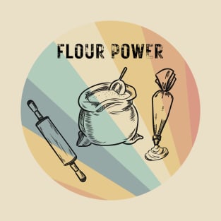 Baker Pastry Chef Flour Power Flower Power - Black Design T-Shirt