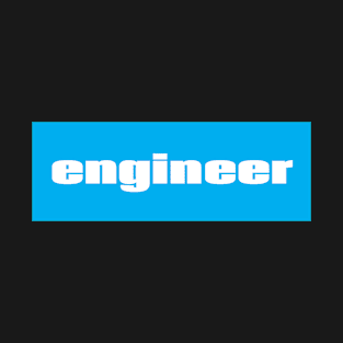 Engineer T-Shirt