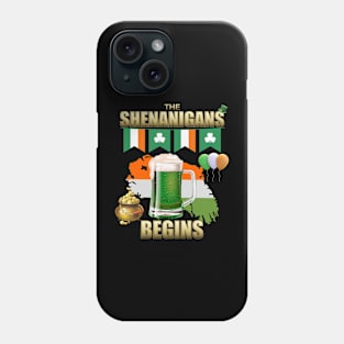 Let The Shenanigans Begin, Shamrock, St Paddy's Day, Ireland, Green Beer, Four Leaf Clover, Beer, Leprechaun, Irish Pride, Lucky, St Patrick's Day Gift Idea Phone Case