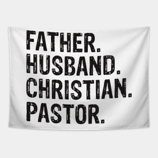 Father. Husband. Christian. Pastor Father’s Day Gift Tapestry