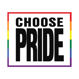 Choose Pride T-Shirt