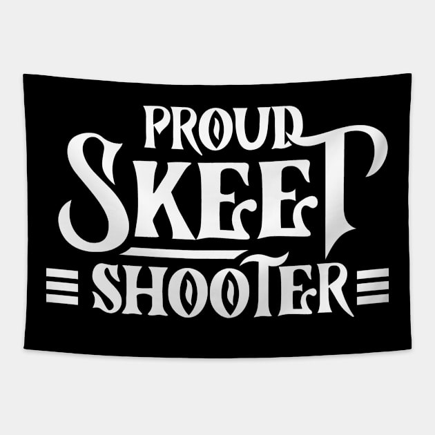 Skeets Shooter Sports Team Skeet Shooting Shot Tapestry by dr3shirts