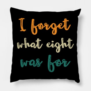 I forget what eight was for Pillow