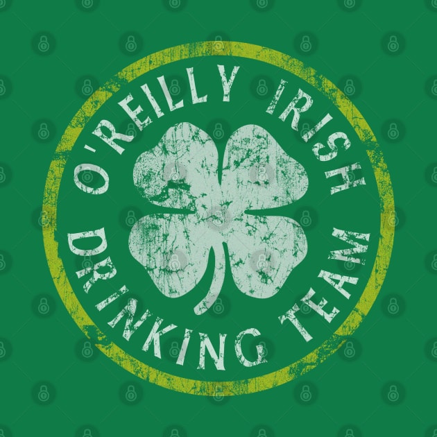 O'Reilly Irish Drinking Team St Patricks Day by E