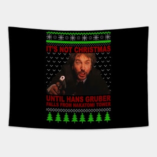 Its Not Christmas Until Hans Gruber Falls Off Nakatomi Tower Tapestry