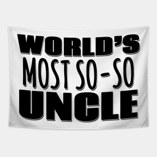 World's Most So-so Uncle Tapestry