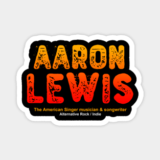 aaron lewis Magnet