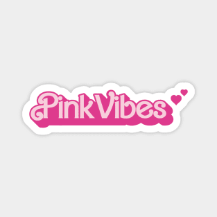 Pink Vibes Magnet