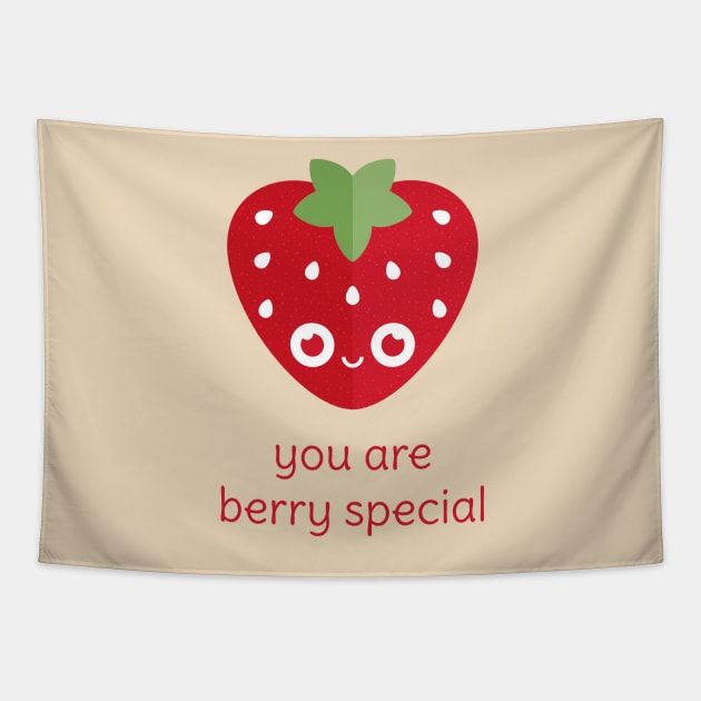 You Are Berry Special Tapestry by slugbunny