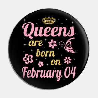 Happy Birthday To Me You Nana Mommy Aunt Sister Wife Daughter Niece Queens Are Born On February 04 Pin