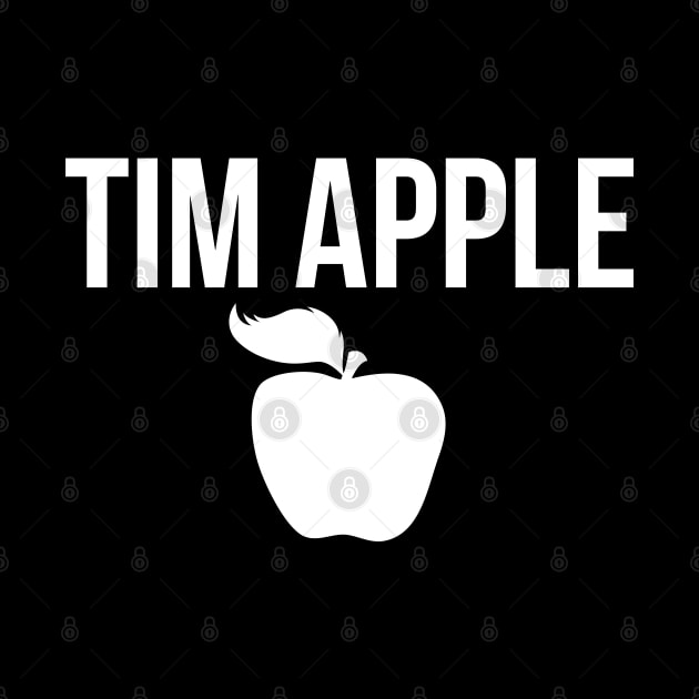 Tim Apple by Lord Teesus