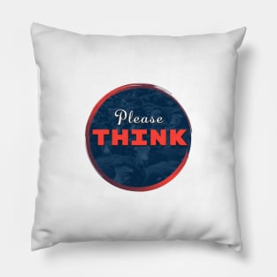 THINK Pillow