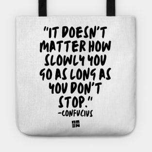 Confucius Says - Don't Stop Tote
