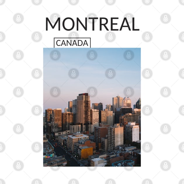 Montreal Quebec Canada Skyline Cityscape Urbanscape Gift for Canadian Canada Day Present Souvenir T-shirt Hoodie Apparel Mug Notebook Tote Pillow Sticker Magnet by Mr. Travel Joy