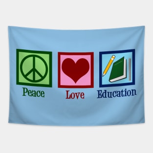 Peace Love Education Tapestry