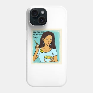 Wonton Soup Phone Case