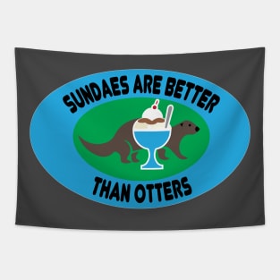 Sundaes are Better than Otters Tapestry