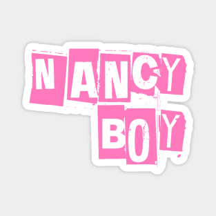 Nancy Boy - Punk Aesthetic Magnet