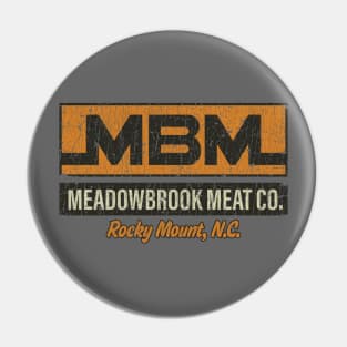 Meadowbrook Meat Co. 1947 Pin