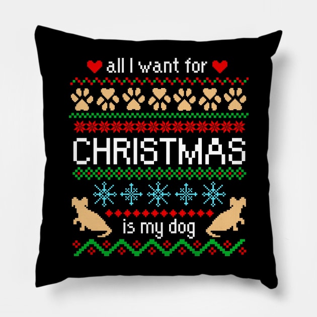 All I Want for Christmas is My Dog Ugly Sweater Black Pillow by julieerindesigns