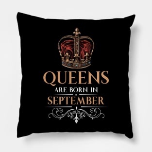 Queens Are Born In September Pillow