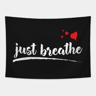 Just Breathe Inspirational Tapestry