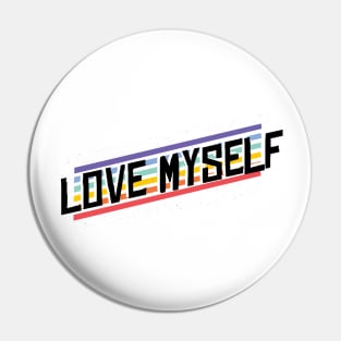 Love yourself Pin