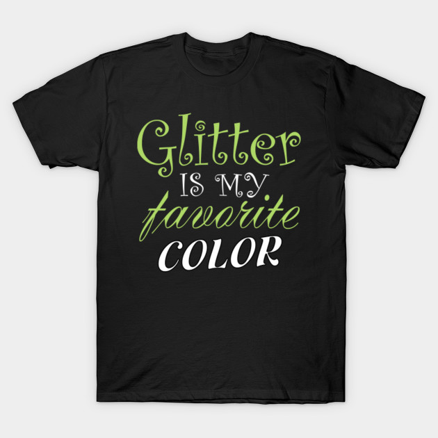 Glitter Is My Favorite Color T Shirt Happy Halloween Shirt