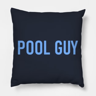 Pool Guy Swimming - Funny Pillow