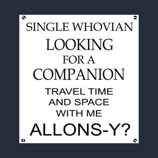 Single Whovian(Allons-y Ver) T-Shirt