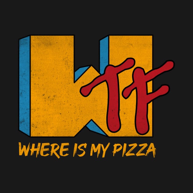 Pizza Lover | WTF by POD Anytime