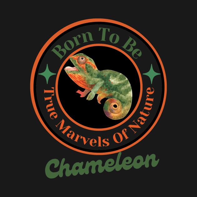 Born To Be True Marvels of Nature - Chameleon by vachala.a@gmail.com